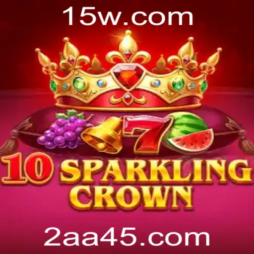 Descubra o Mundo Empolgante de 10SparklingCrown: Aventura e Estratégia em um Jogo Inovador